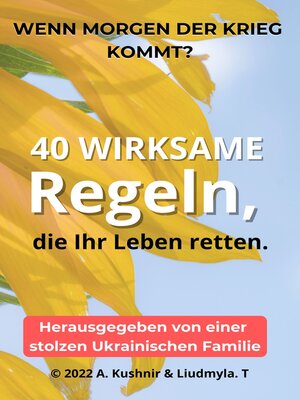 Wenn morgen der Krieg kommt? 40 wirksame Regeln, die Ihr Leben retten.: Das Buch wurde in der Ukraine geschrieben. - ebook